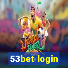 53bet login