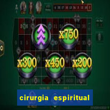 cirurgia espiritual marlon santos