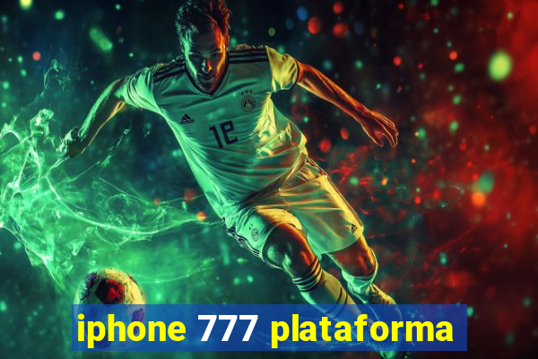 iphone 777 plataforma