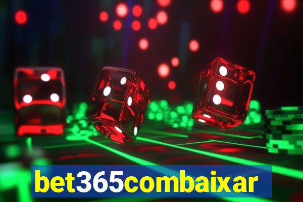 bet365combaixar