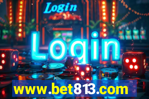 www.bet813.com