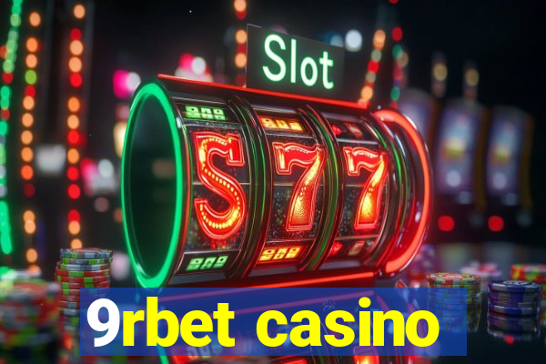 9rbet casino