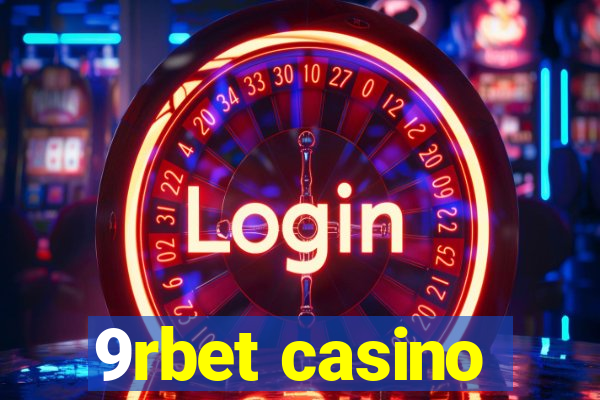 9rbet casino