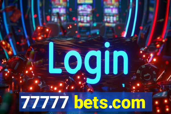 77777 bets.com