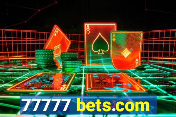 77777 bets.com