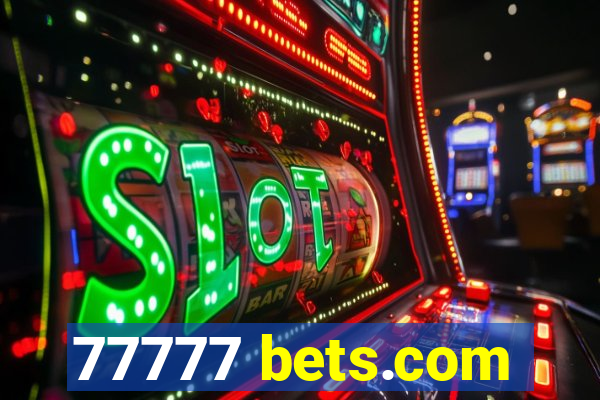 77777 bets.com