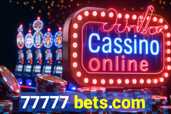 77777 bets.com