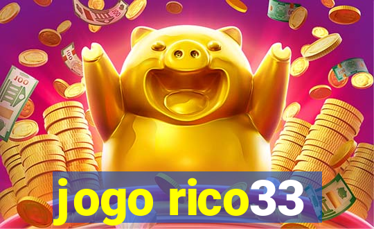 jogo rico33