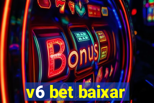 v6 bet baixar