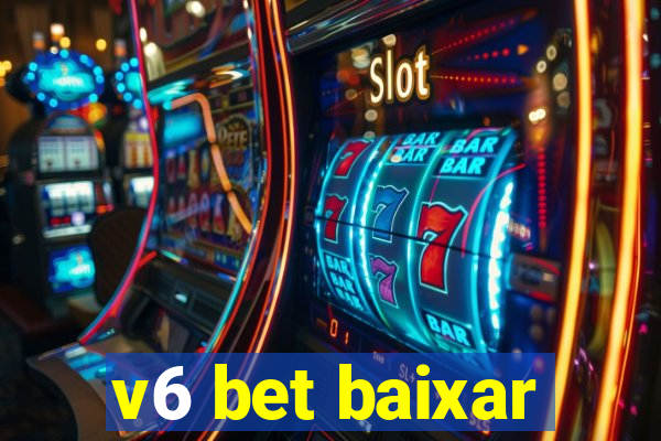 v6 bet baixar