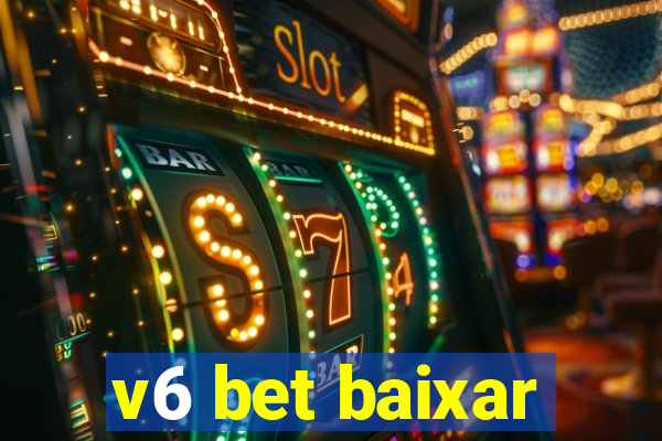 v6 bet baixar