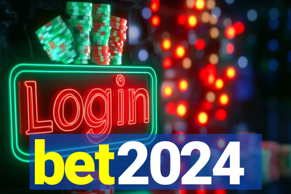 bet2024