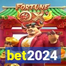 bet2024