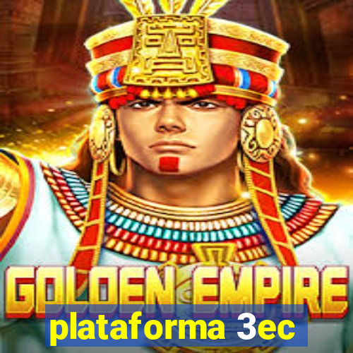 plataforma 3ec