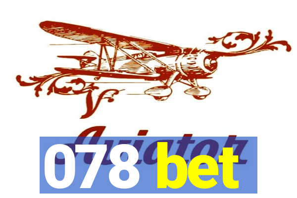 078 bet