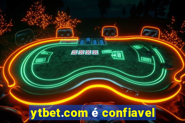 ytbet.com é confiavel