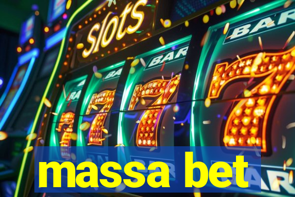 massa bet