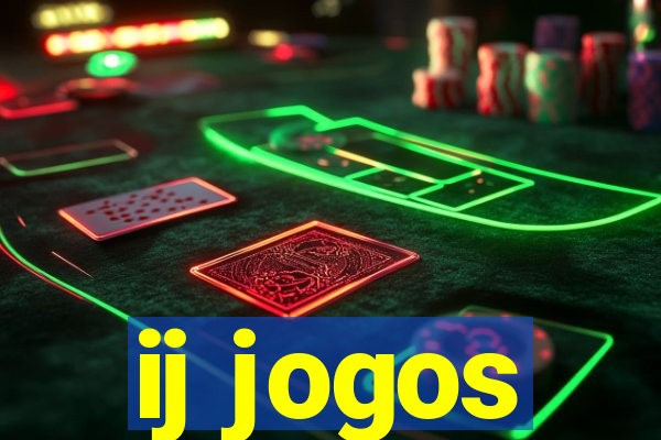 ij jogos