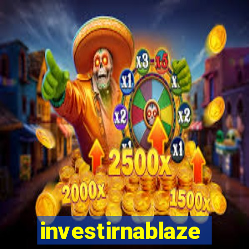 investirnablaze