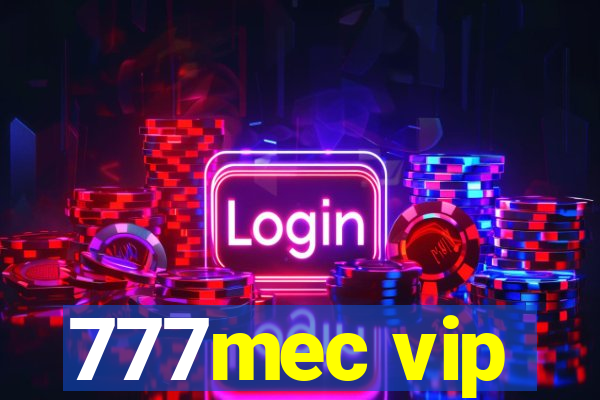 777mec vip