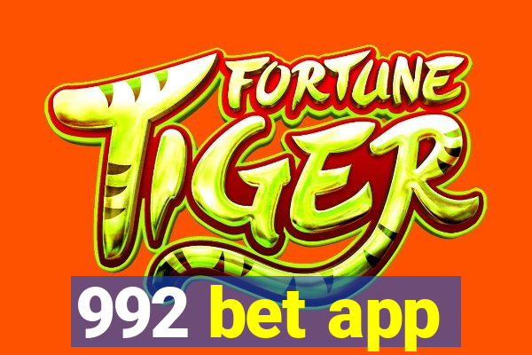 992 bet app