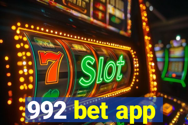 992 bet app