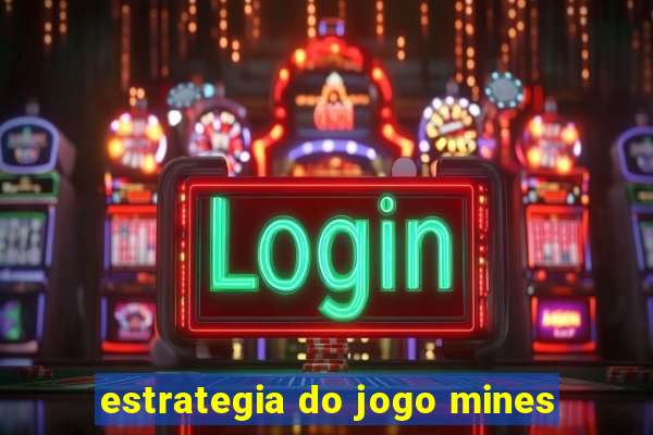 estrategia do jogo mines