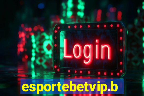 esportebetvip.bet