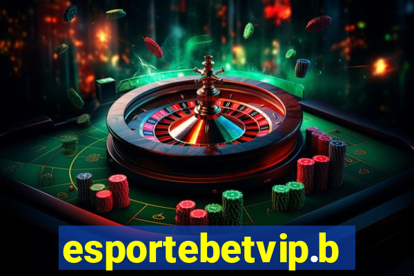 esportebetvip.bet