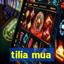 tilia mua