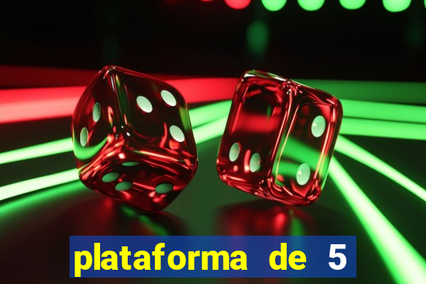 plataforma de 5 reais jogo do tigre