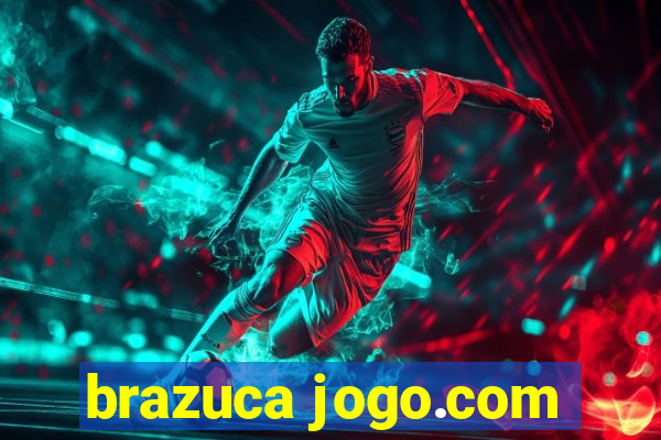 brazuca jogo.com