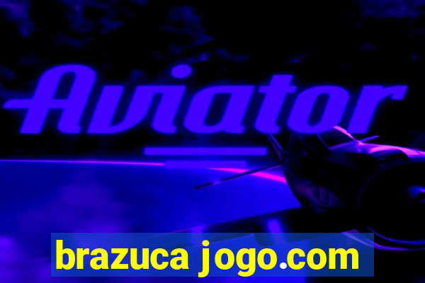 brazuca jogo.com