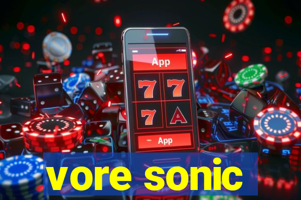 vore sonic