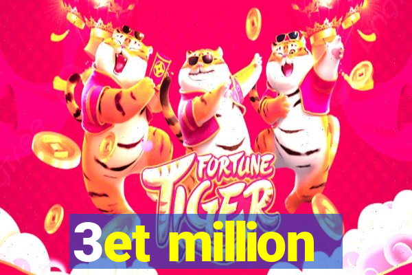 3et million