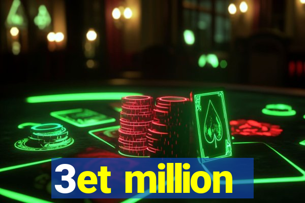 3et million