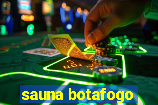 sauna botafogo