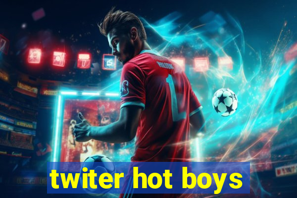 twiter hot boys