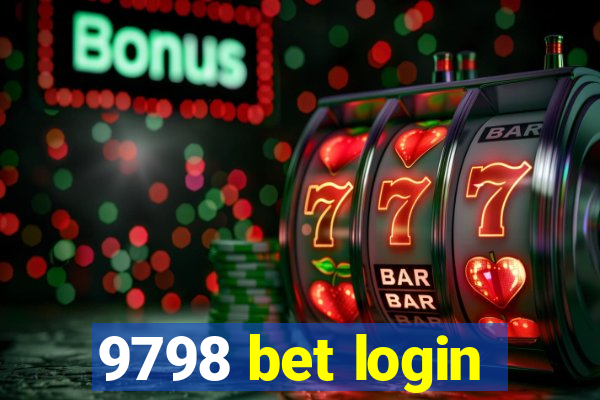 9798 bet login