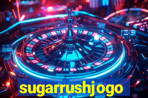 sugarrushjogo