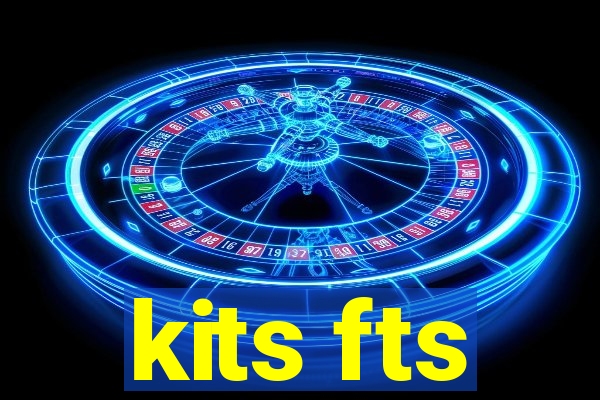 kits fts