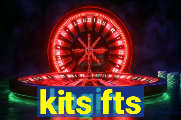 kits fts