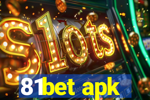 81bet apk