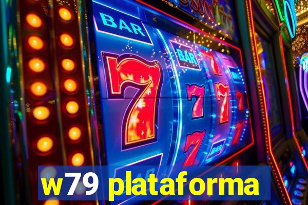 w79 plataforma