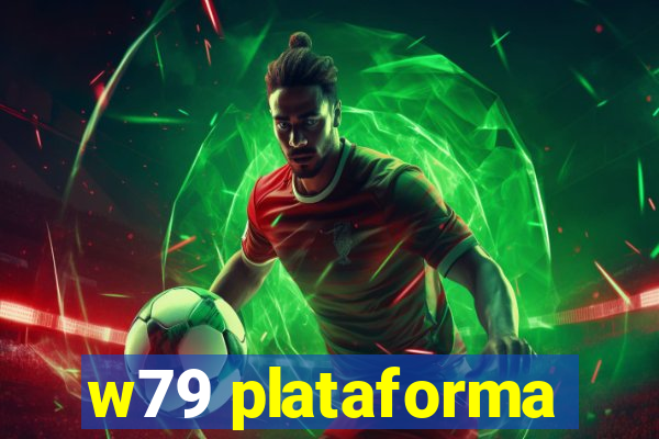 w79 plataforma