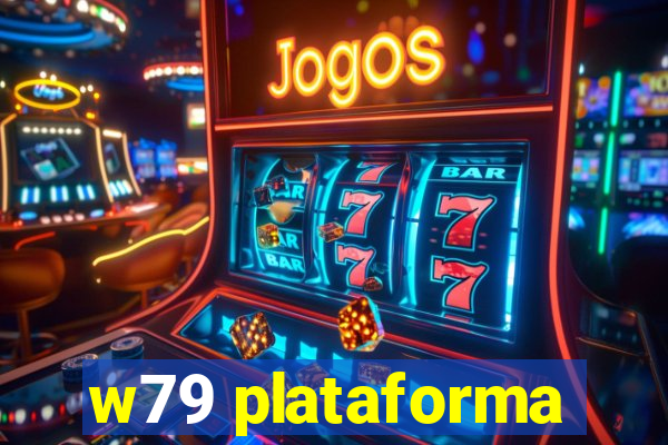 w79 plataforma