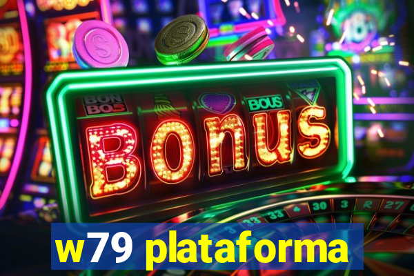 w79 plataforma