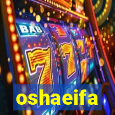 oshaeifa