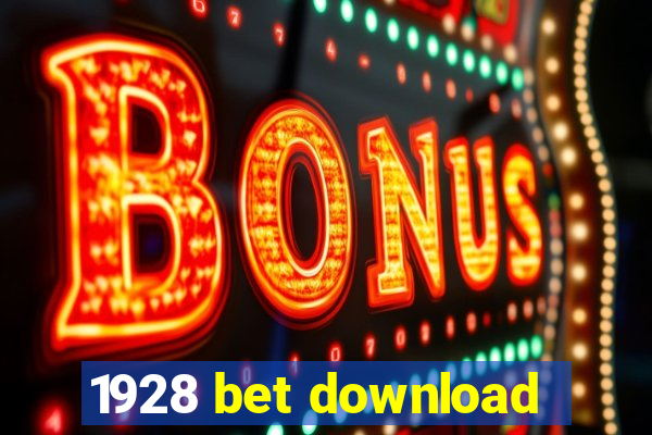 1928 bet download