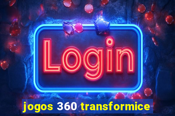 jogos 360 transformice